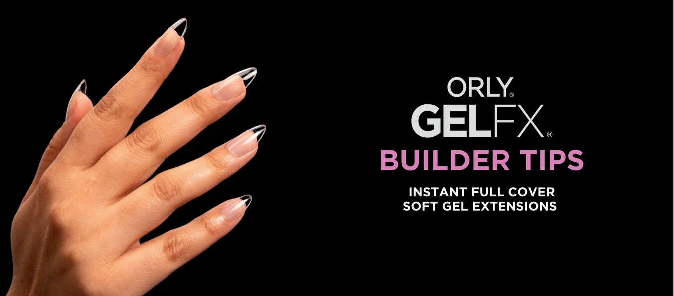 Orly GELFX Builder Tips